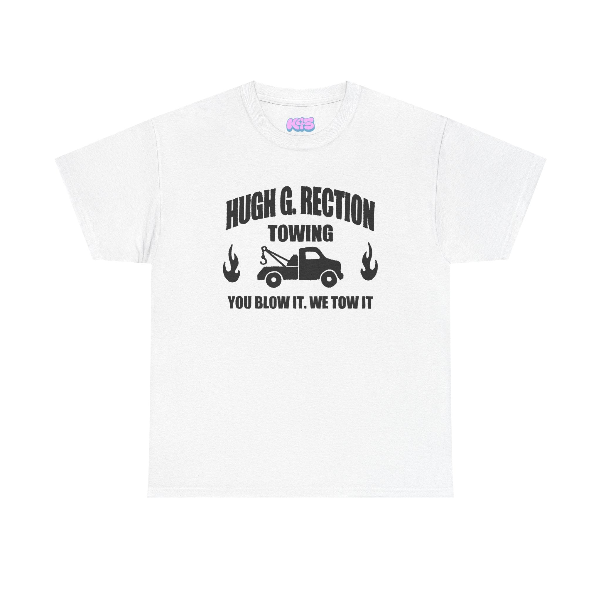 HUGH G. RECTION TOWING Tee