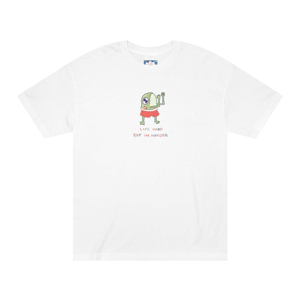 LIFE HARD BUT IM HARDER TEE