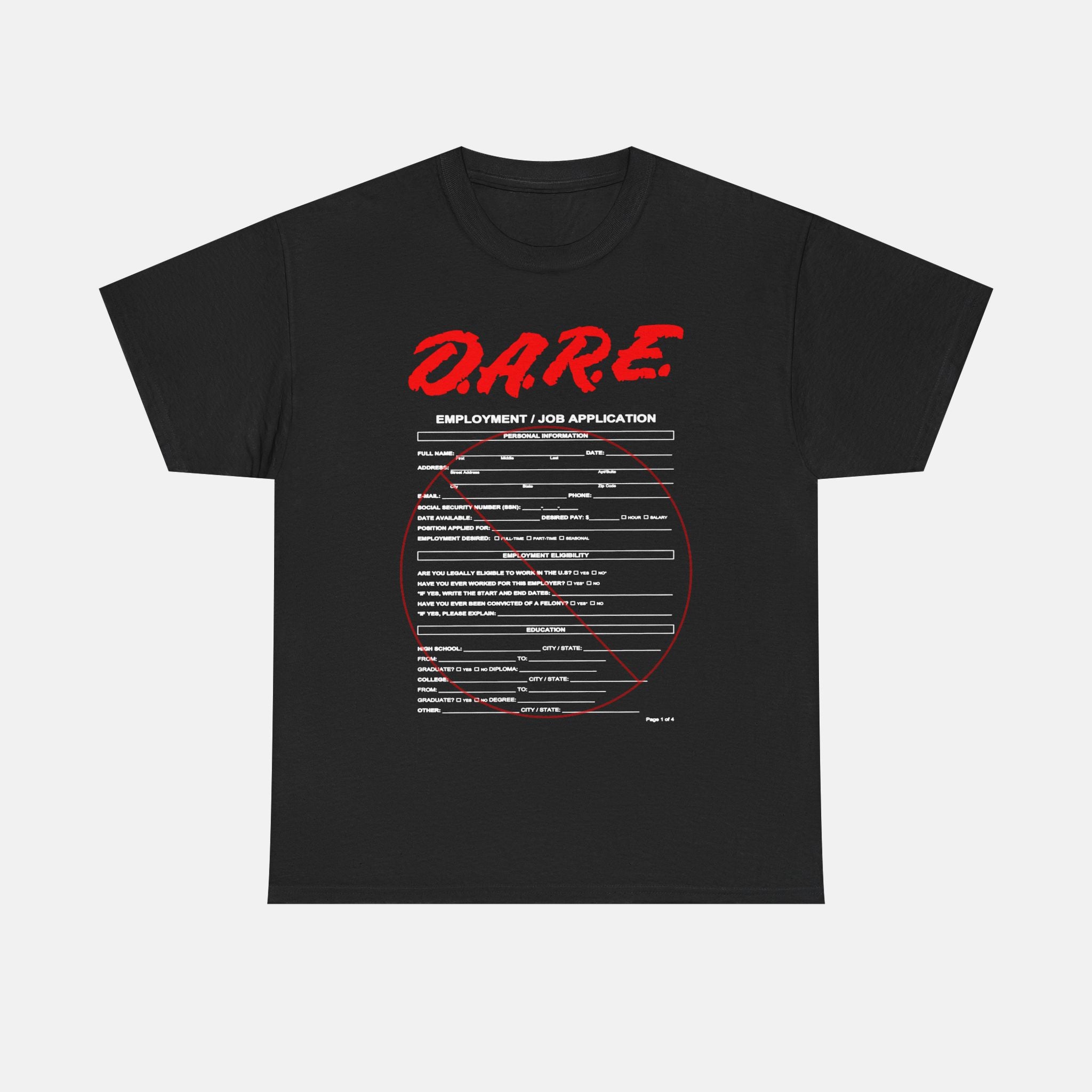 DARE Job Application Tee