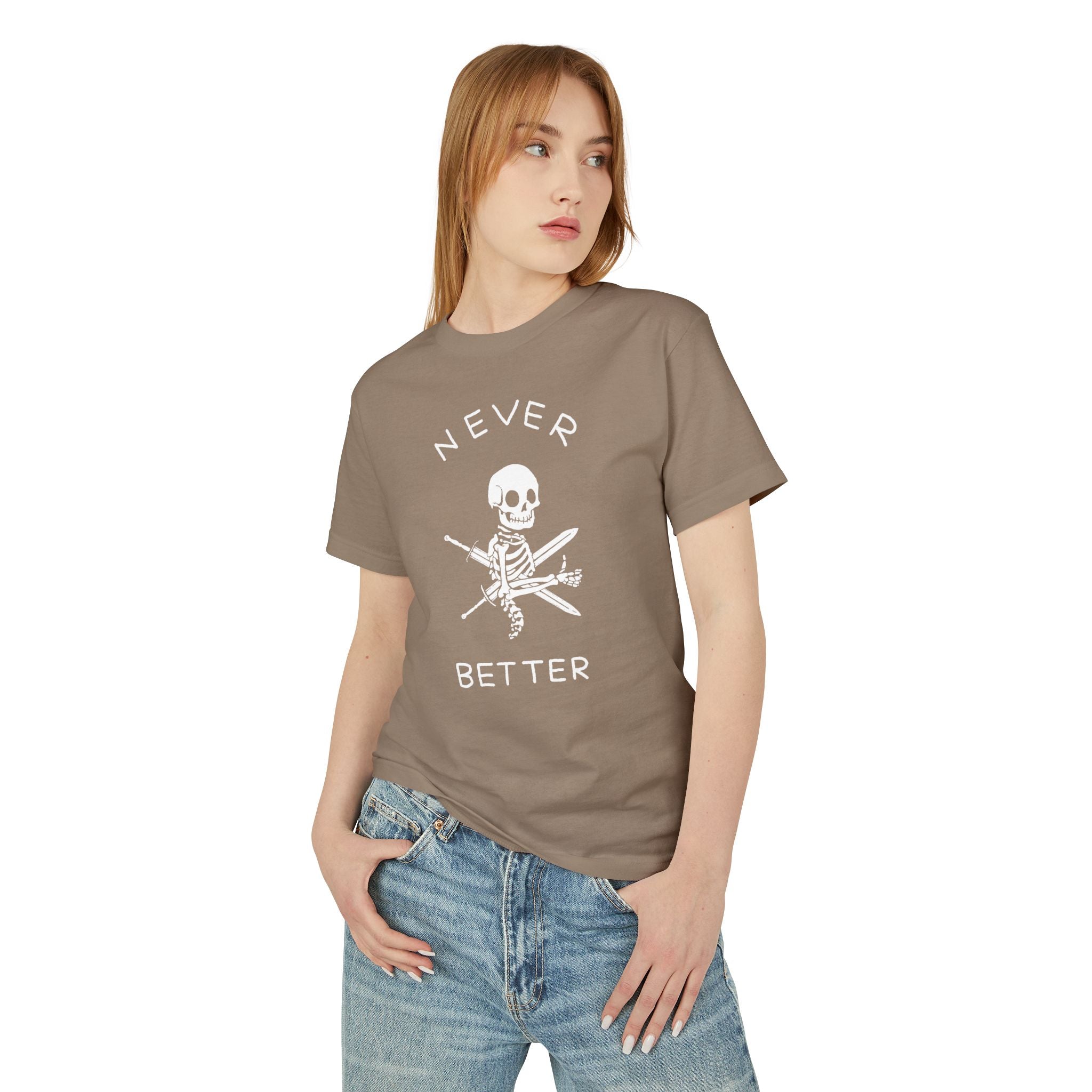 Never Better Heavyweight Tee