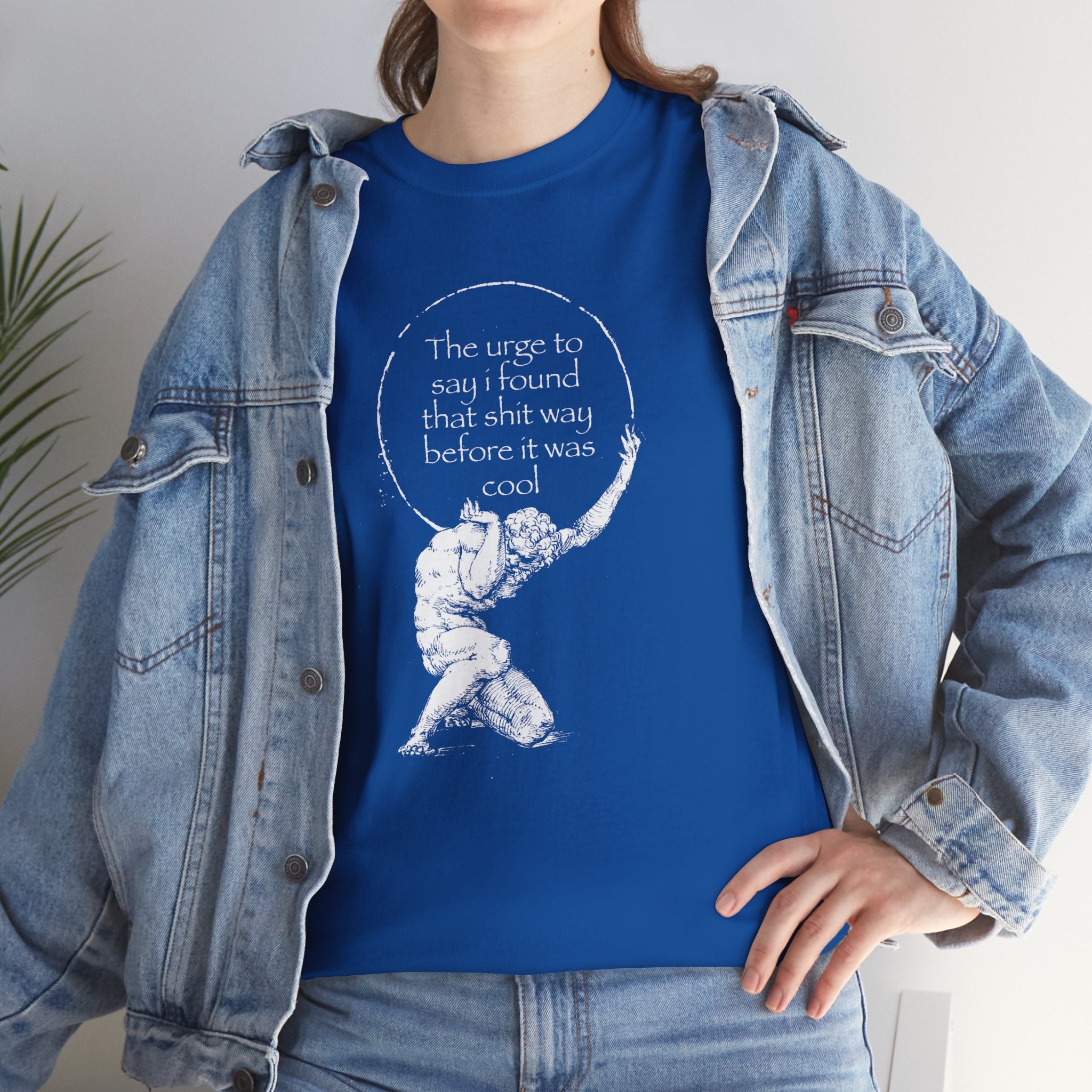 Found That Before it Was Cool Tee