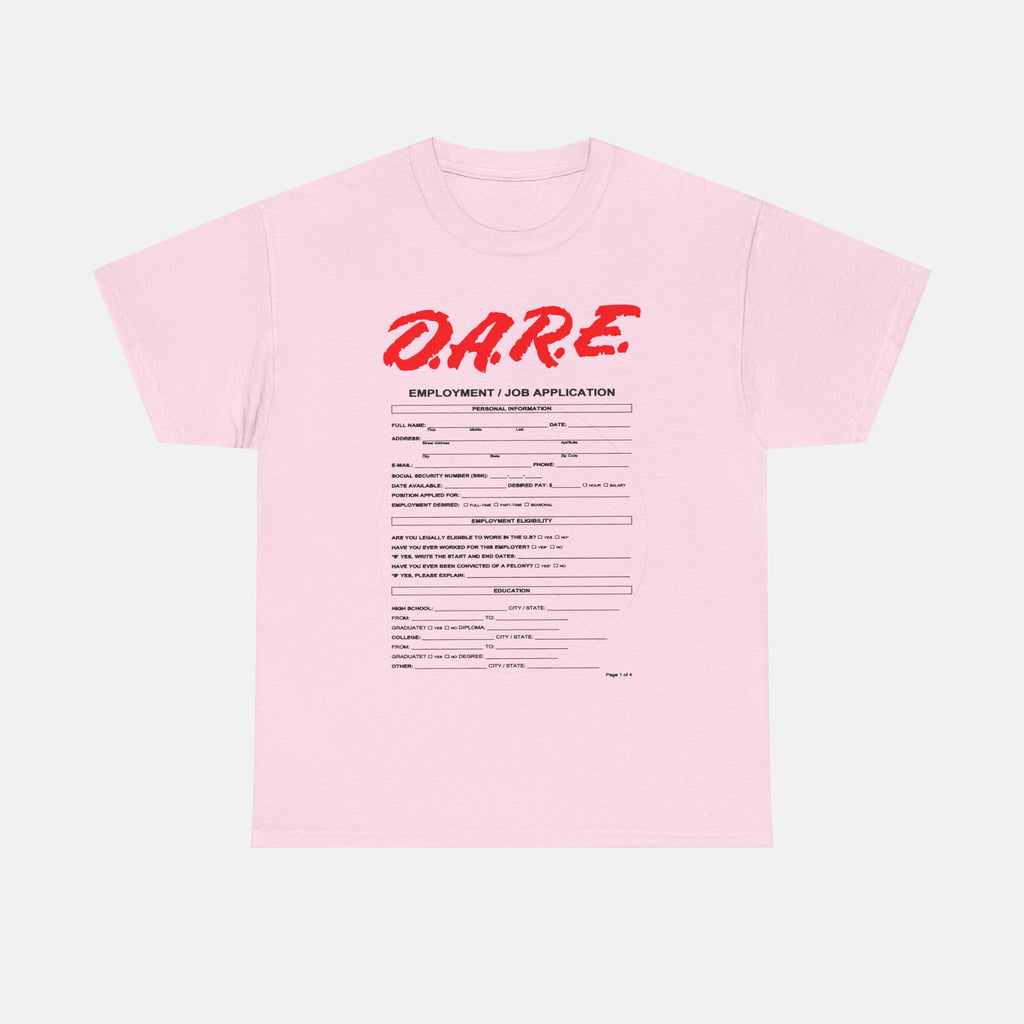 DARE Job Application Tee