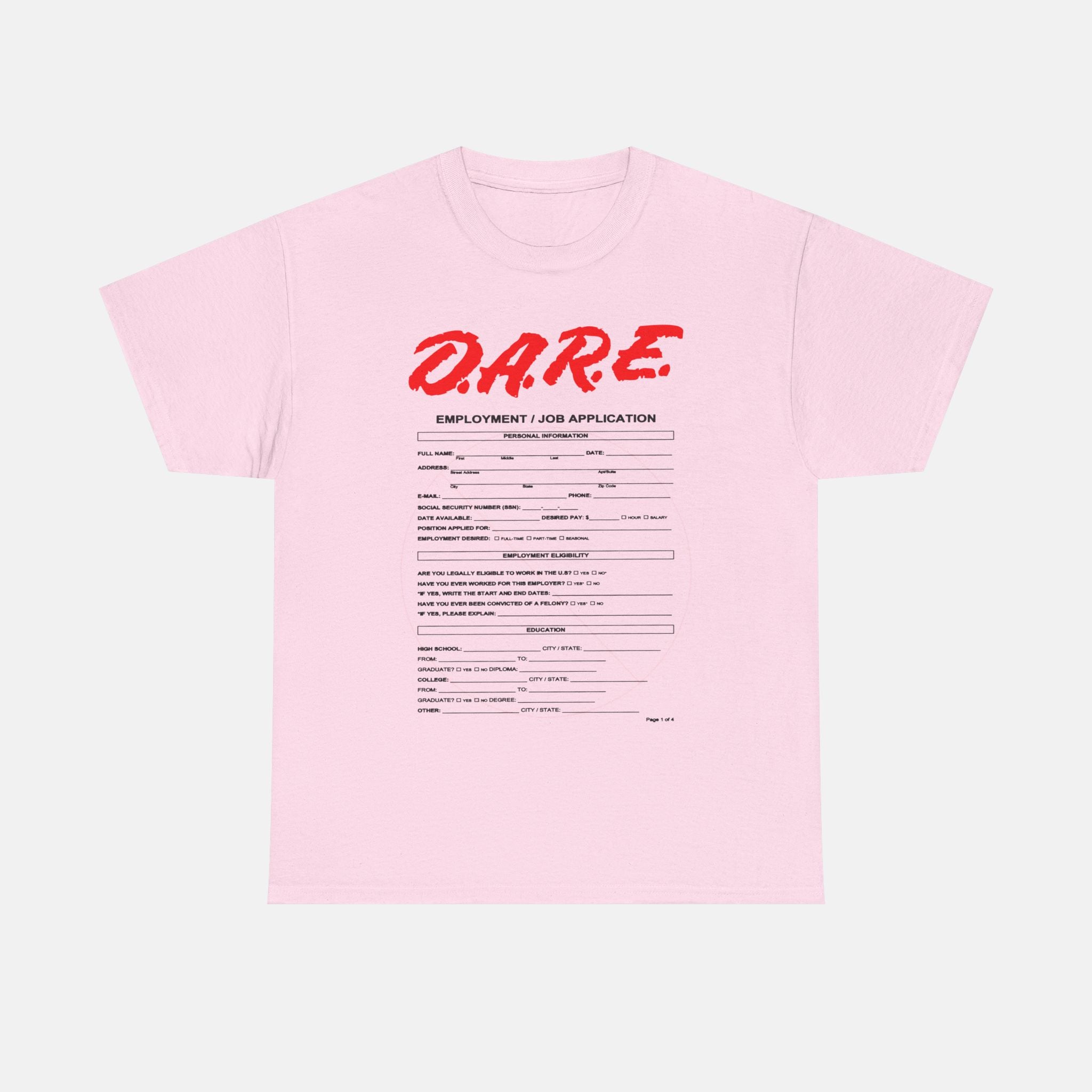DARE Job Application Tee