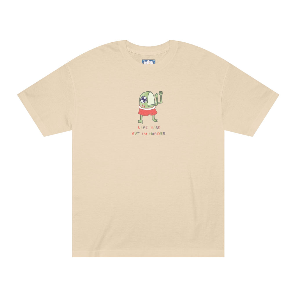 LIFE HARD BUT IM HARDER TEE