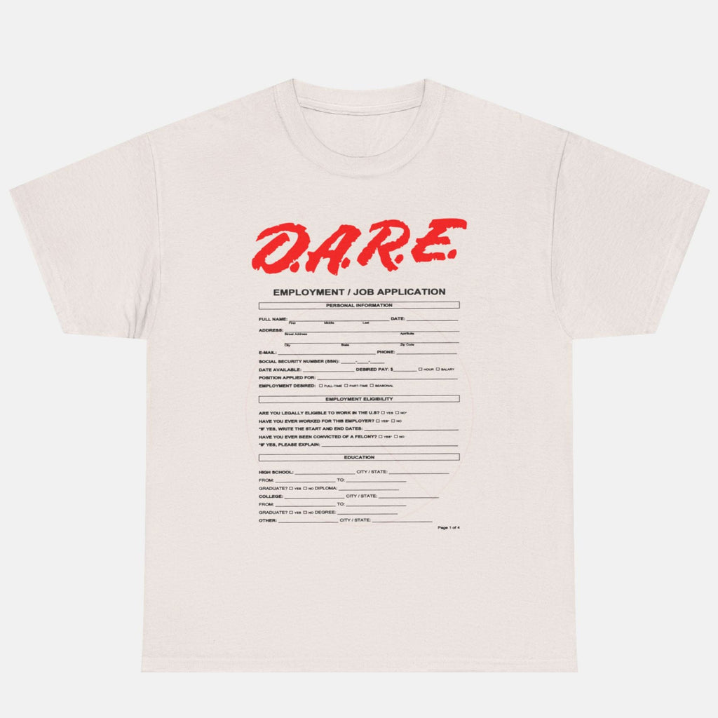 DARE Job Application Tee